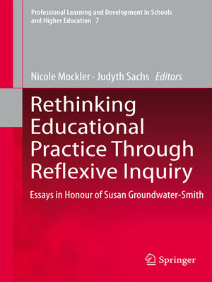cover image of Rethinking Educational Practice Through Reflexive Inquiry